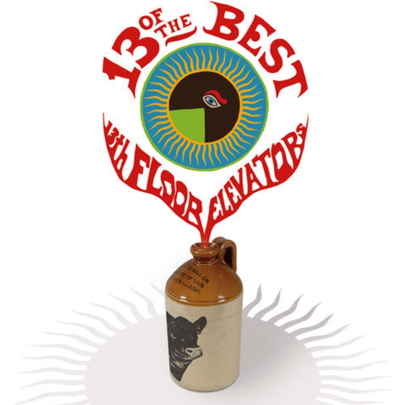 13th Floor Elevators - 13 Of The Best Of The 13th Floor Elevators CD (Deluxe Edition)