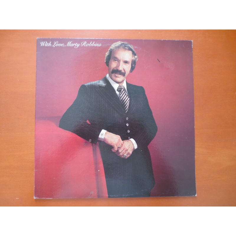MARTY ROBBINS, With Love, Vintage Album, 1980 Record, Vinyl Lp