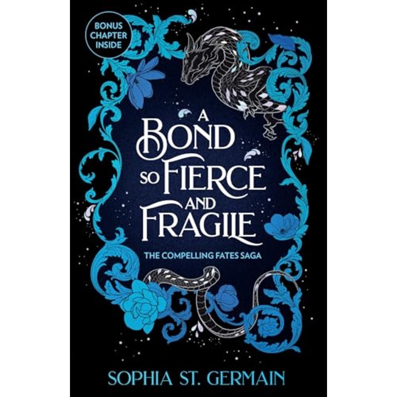 A Bond so Fierce and Fragile : The epic, spicy, slow-burn romantasy series continues - perfect for fans of Gild and The Veiled Kingdom!