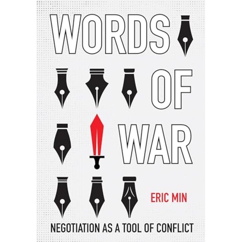Words of War : Negotiation As a Tool of Conflict