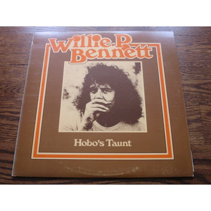 Willie P. Bennett - Hobo's Taunt