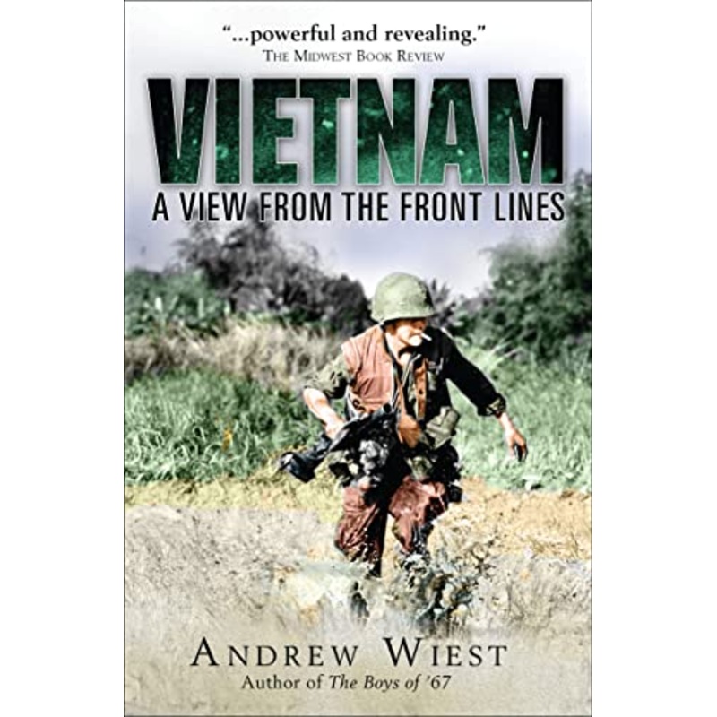 Vietnam : A View from the Front Lines