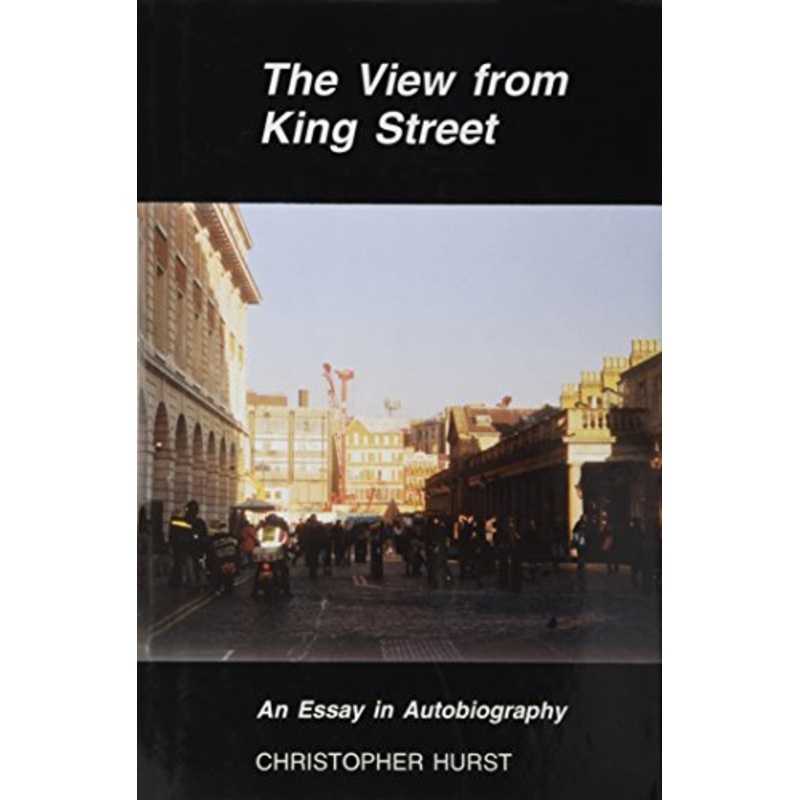 View from King Street : An Essay in Autobiography