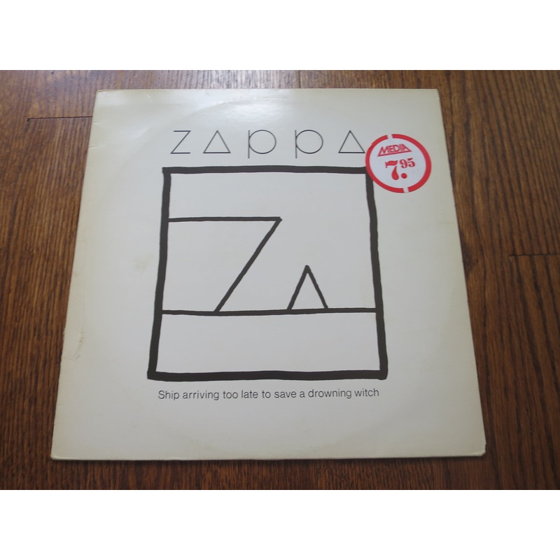 Frank Zappa - Ship Arriving Too Late To Save A Drowning Witch