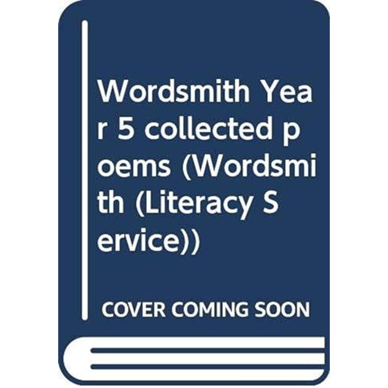 Wordsmith Year 5 collected poems